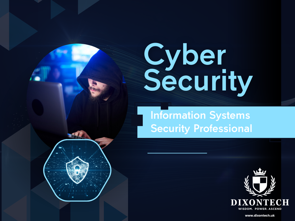 Cybersecurity - Information Systems Security Professional